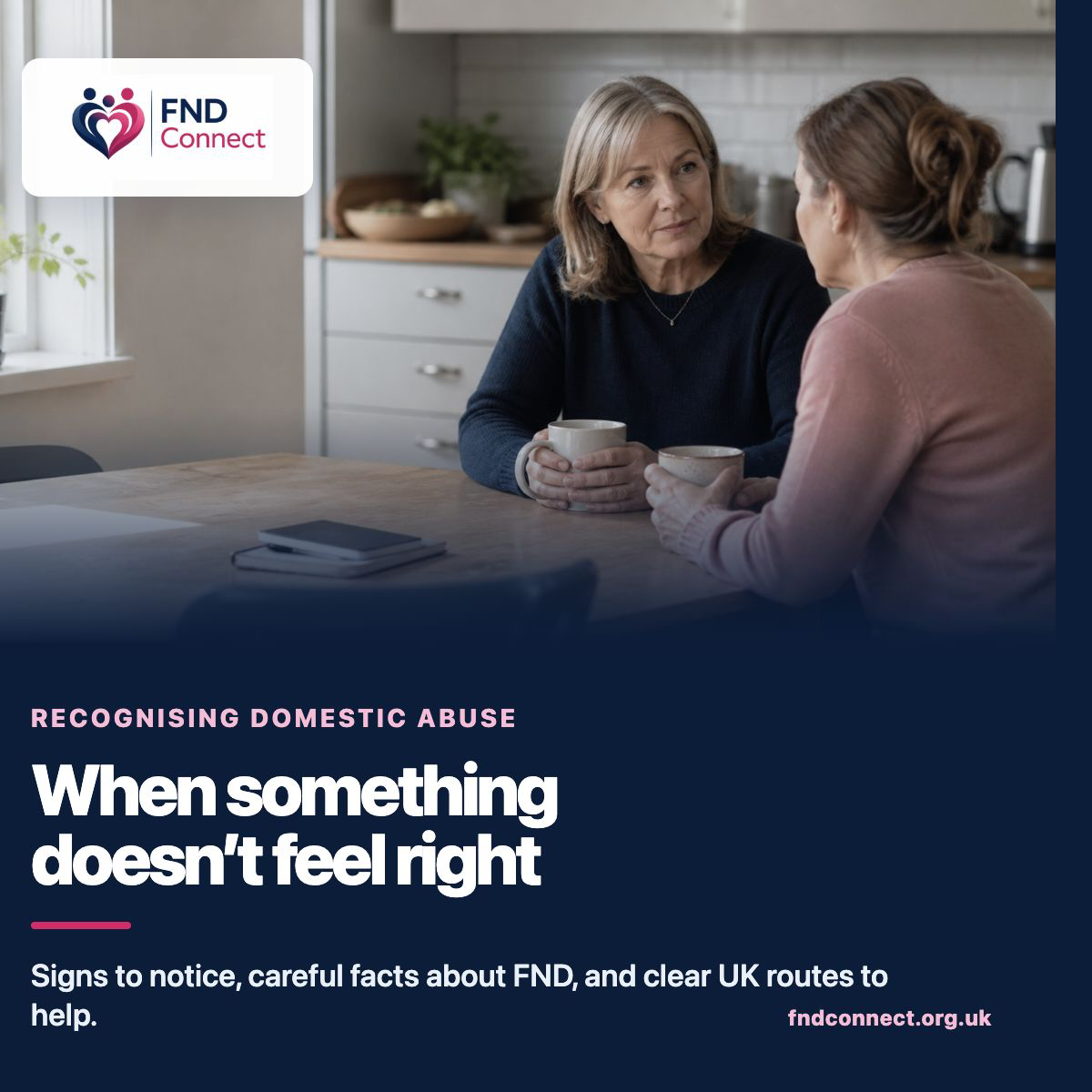 FND Connect graphic reading When something doesn’t feel right, with two women having a private conversation