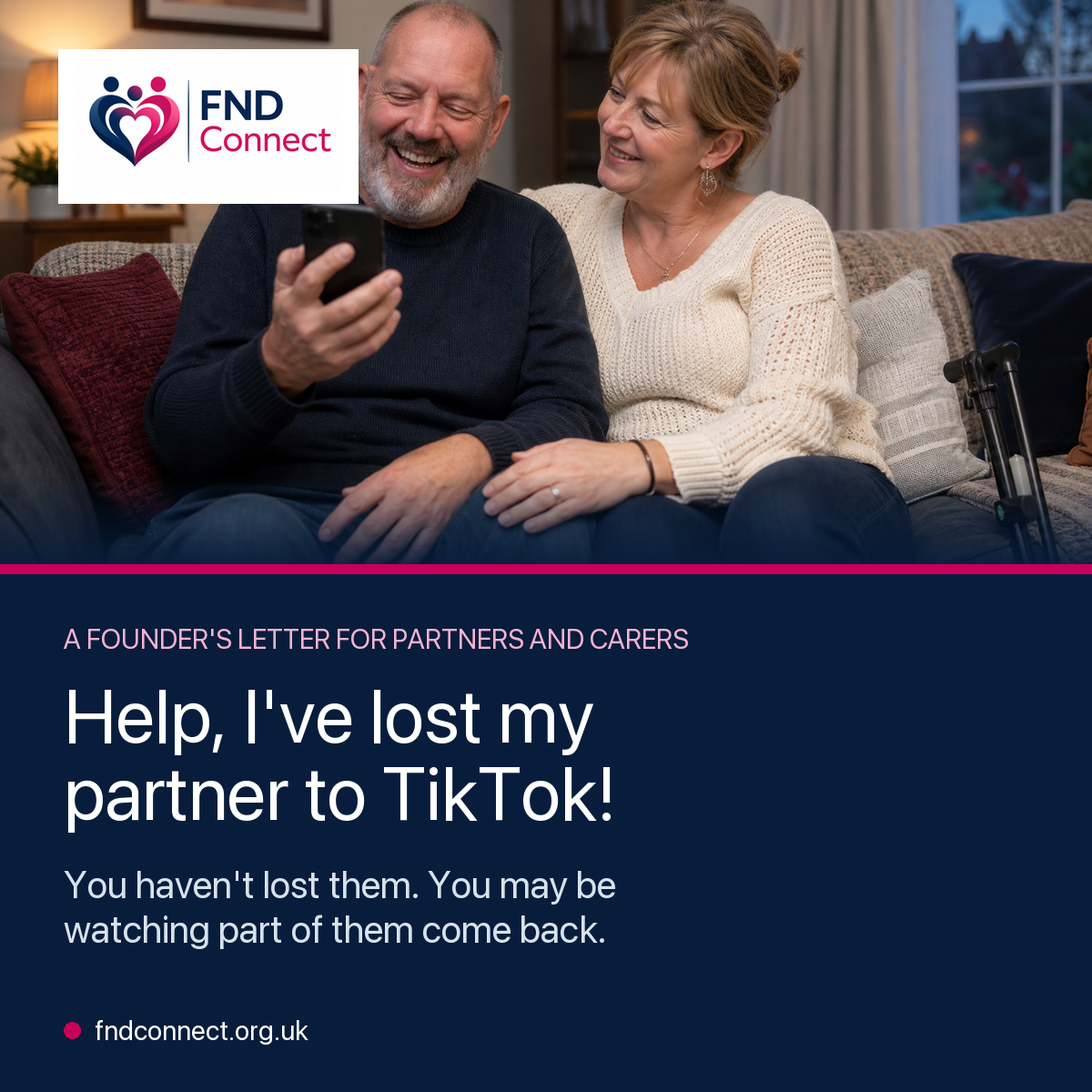 FND Connect graphic showing a couple laughing over a smartphone, with the headline Help, I've lost my partner to TikTok